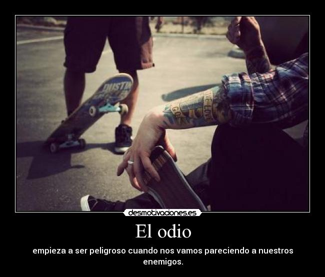 El odio - 