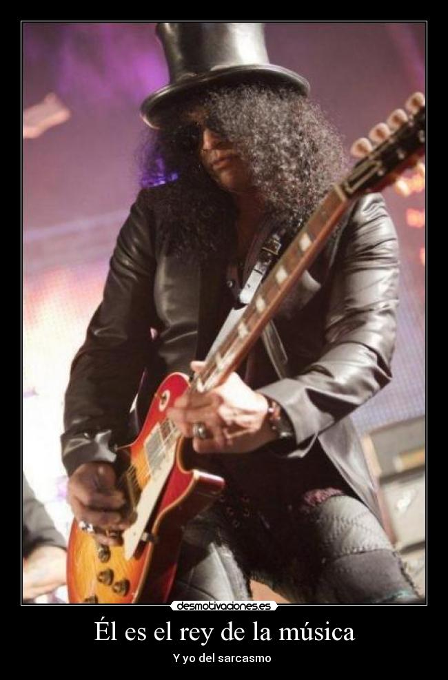 Él es el rey de la música -