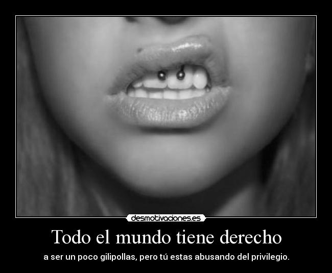 Todo el mundo tiene derecho - 