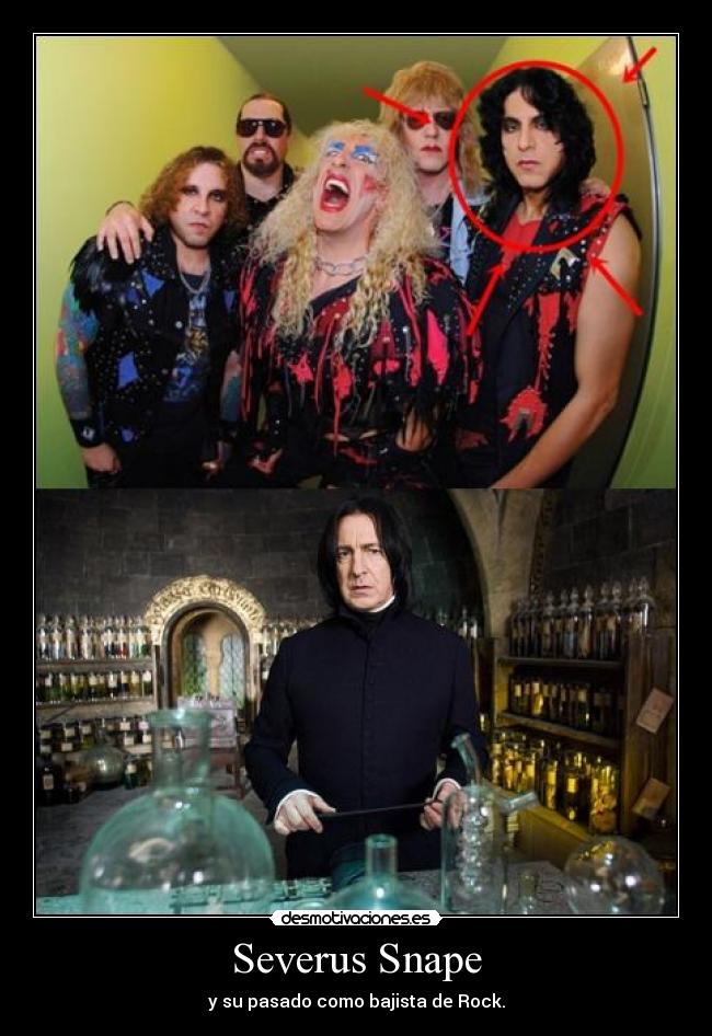 Severus Snape - y su pasado como bajista de Rock.