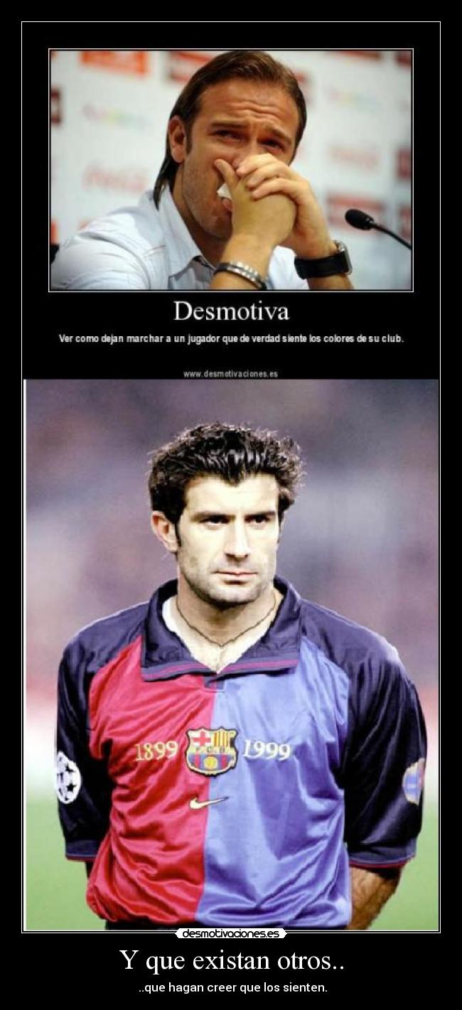 Y que existan otros.. -