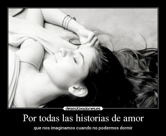 Por todas las historias de amor -