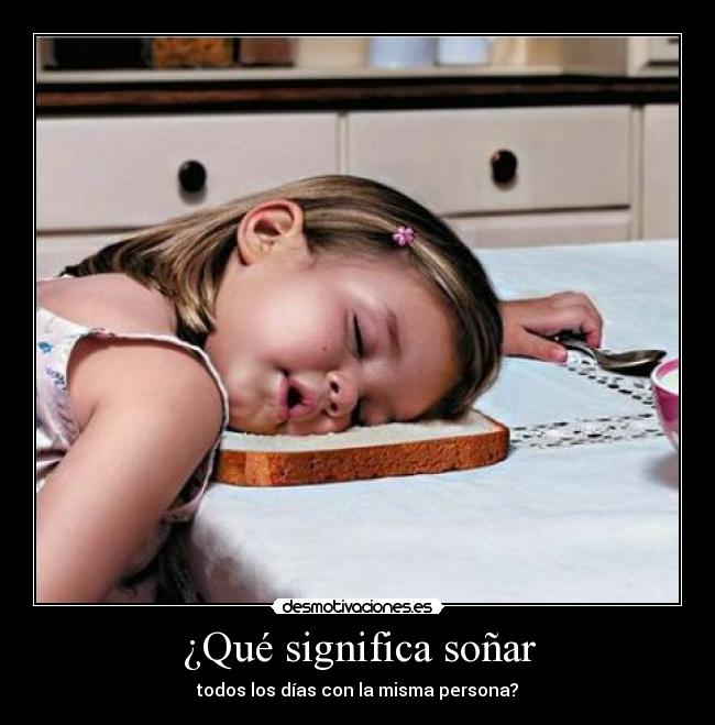 ¿Qué significa soñar - 