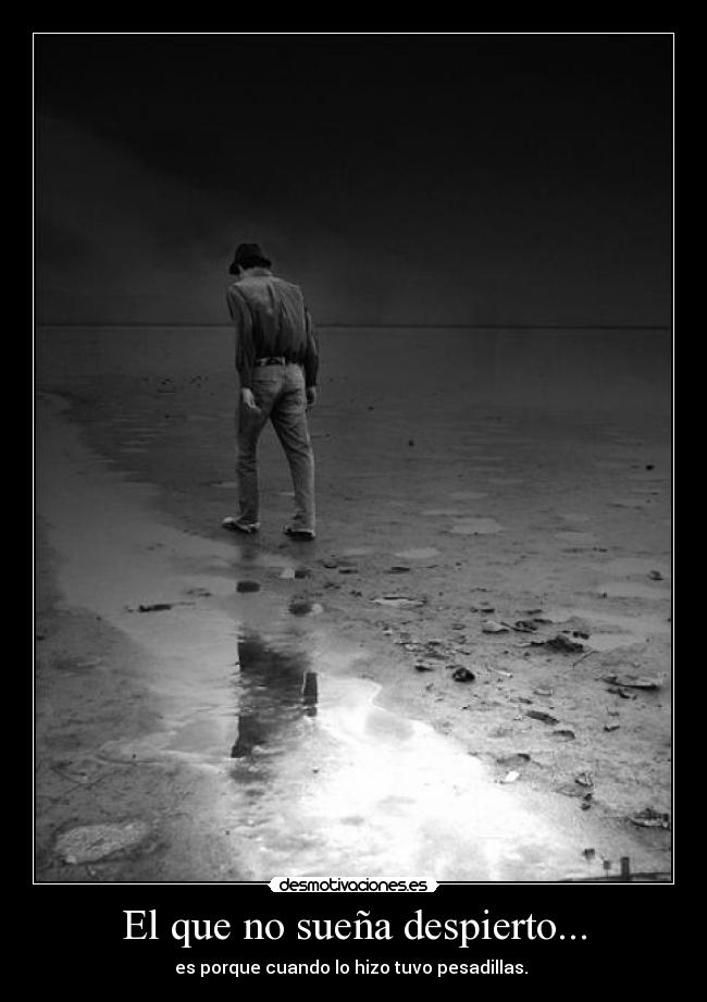 carteles sonar desmotivaciones