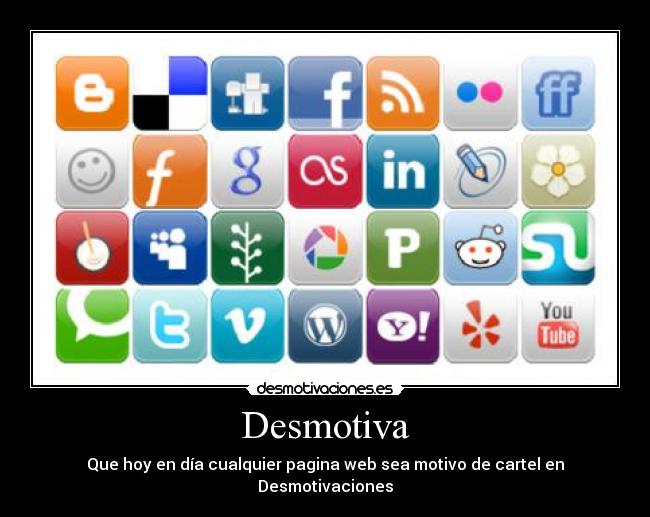 carteles redes sociales desmotivaciones