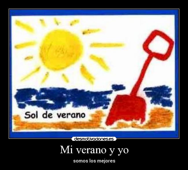 Mi verano y yo - 