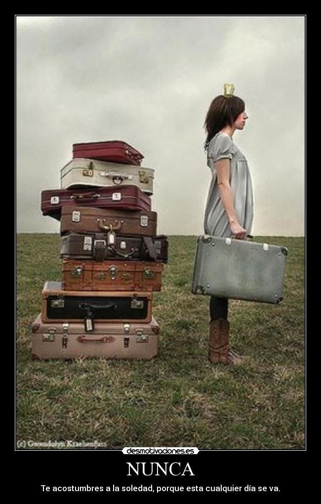 NUNCA -