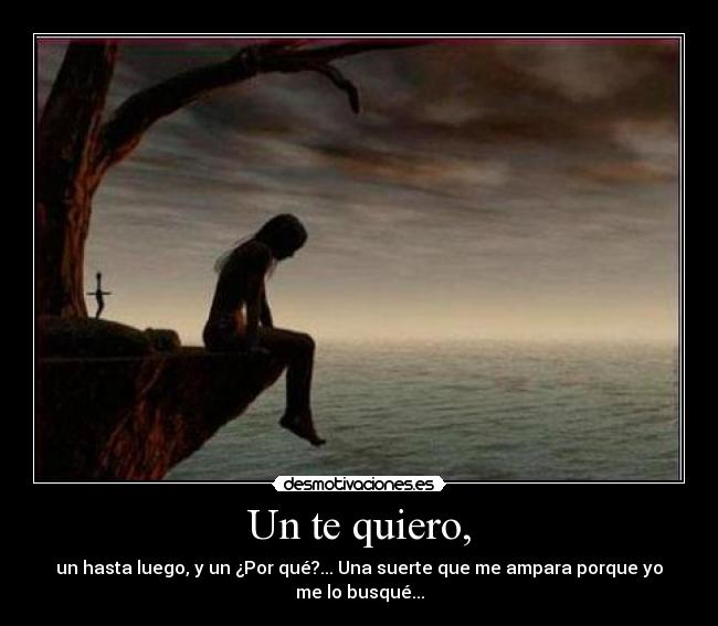 Un te quiero, - 