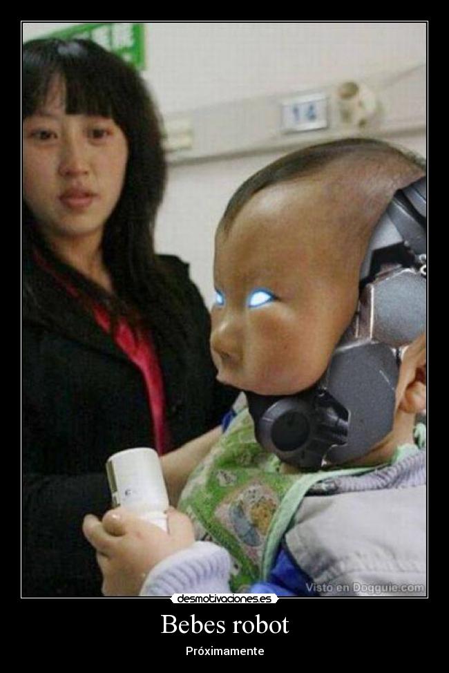 carteles bebes japon robot desmotivaciones