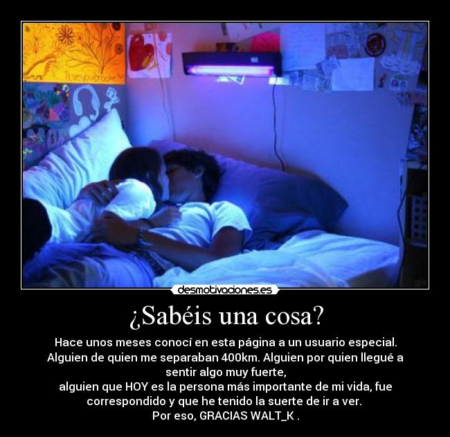 ¿Sabéis una cosa? -