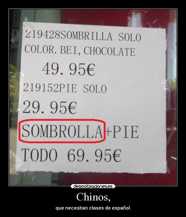 Chinos, - que necesitan clases de español.