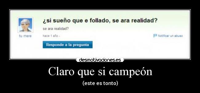 carteles tonto desmotivaciones