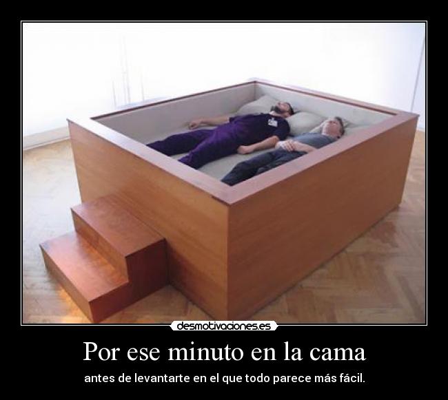 Por ese minuto en la cama - 