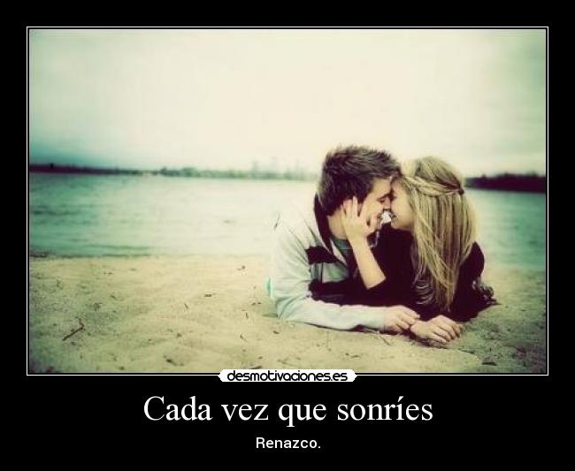Cada vez que sonríes -