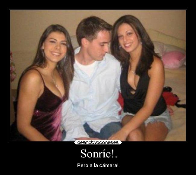 carteles sonrie camara desmotivaciones