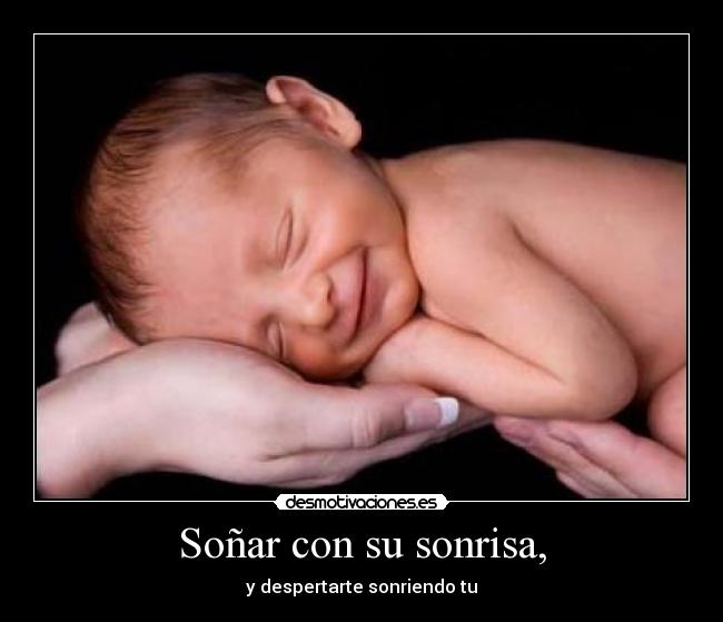 Soñar con su sonrisa, -