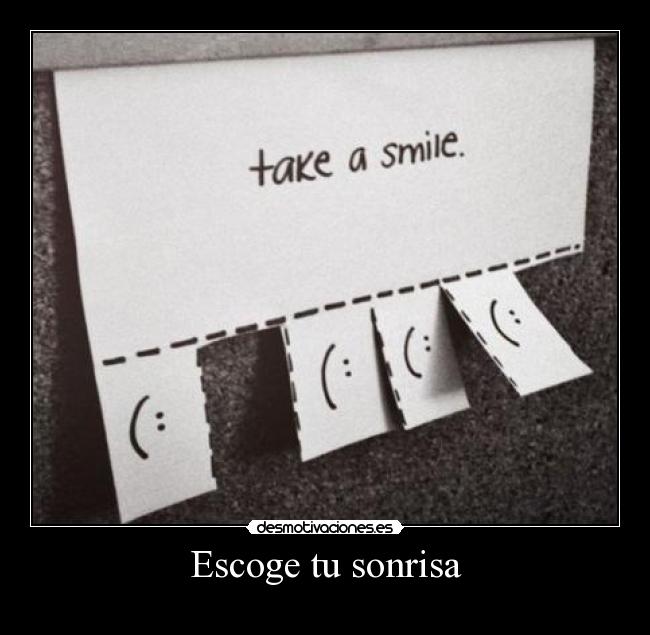 Escoge tu sonrisa - 