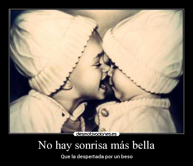 No hay sonrisa más bella -