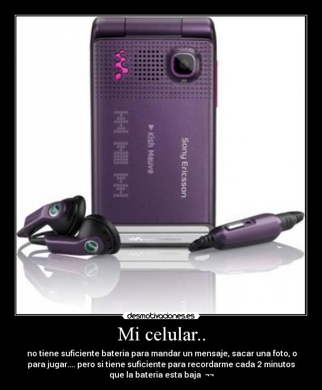 Mi celular.. - 