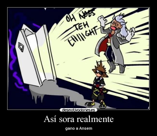 Así sora realmente - gano a Ansem