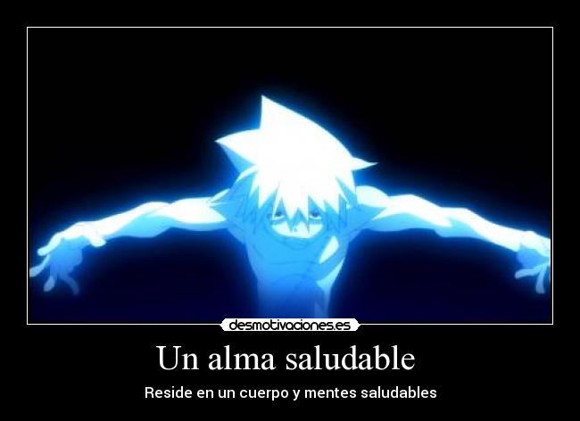 Un alma saludable  - 