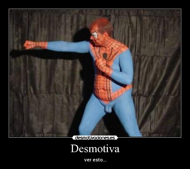 Desmotiva - ver esto...