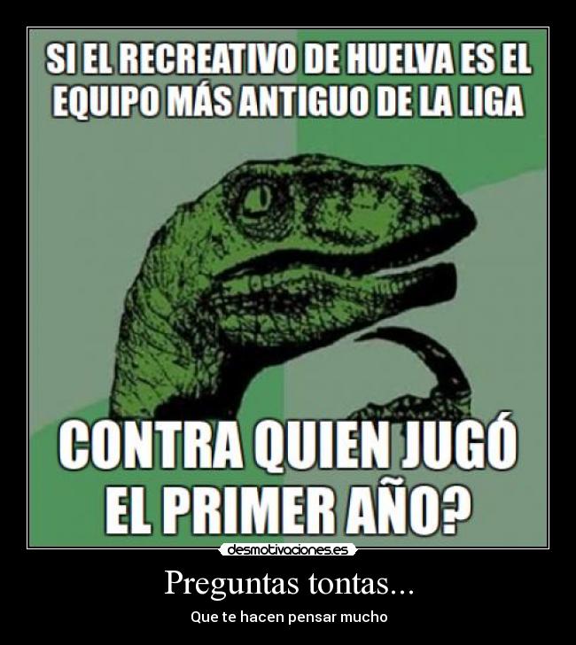 Preguntas tontas... - 