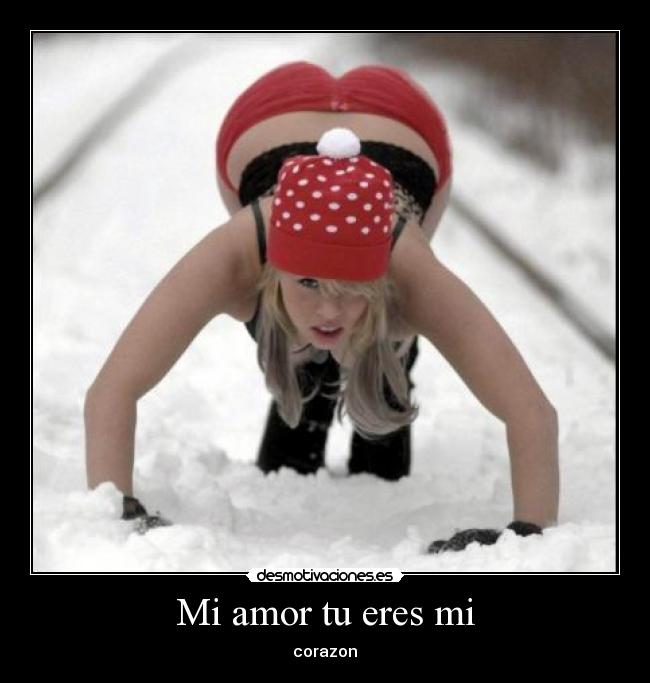 Mi amor tu eres mi - corazon♥