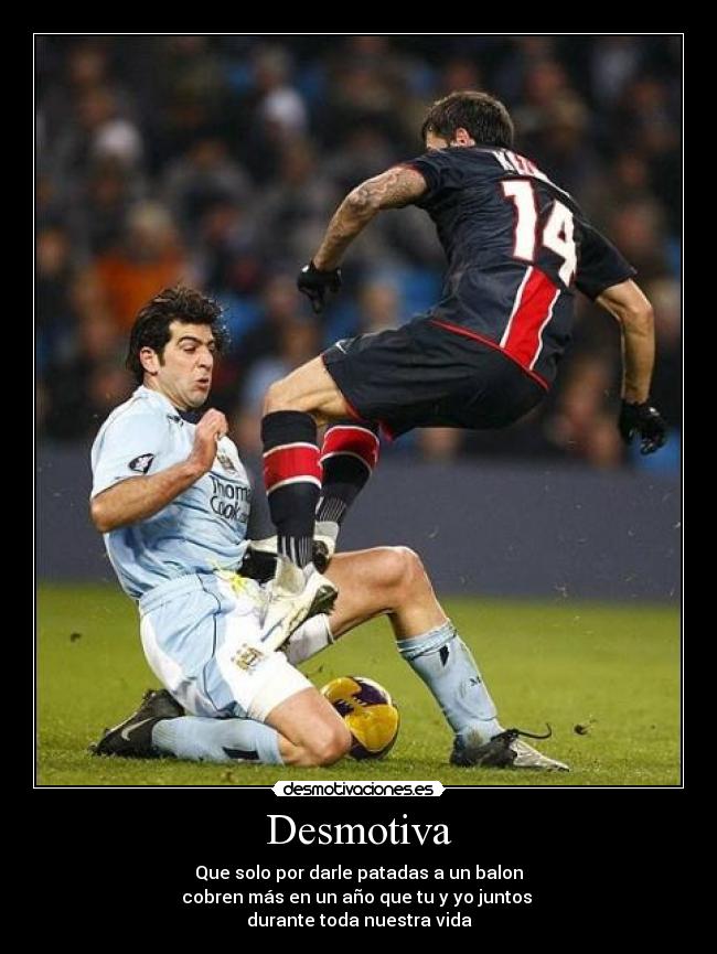 carteles futbolistabalondinerojuntos desmotivaciones