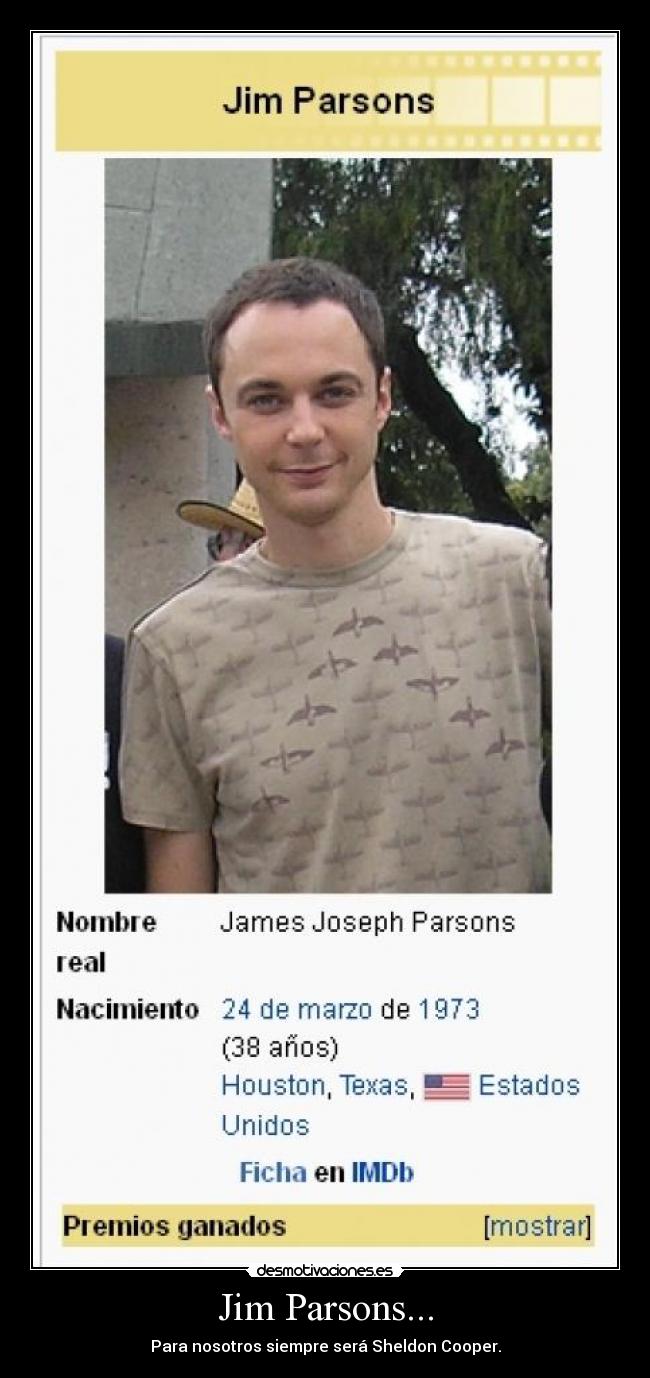 Jim Parsons... - Para nosotros siempre será Sheldon Cooper.