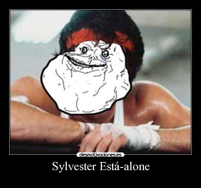 Sylvester Está-alone -