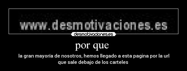 por que  - 