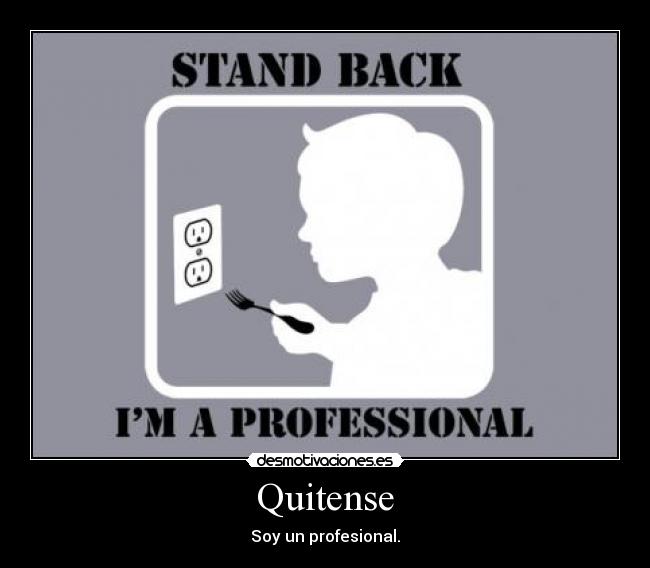 Quitense - Soy un profesional.
