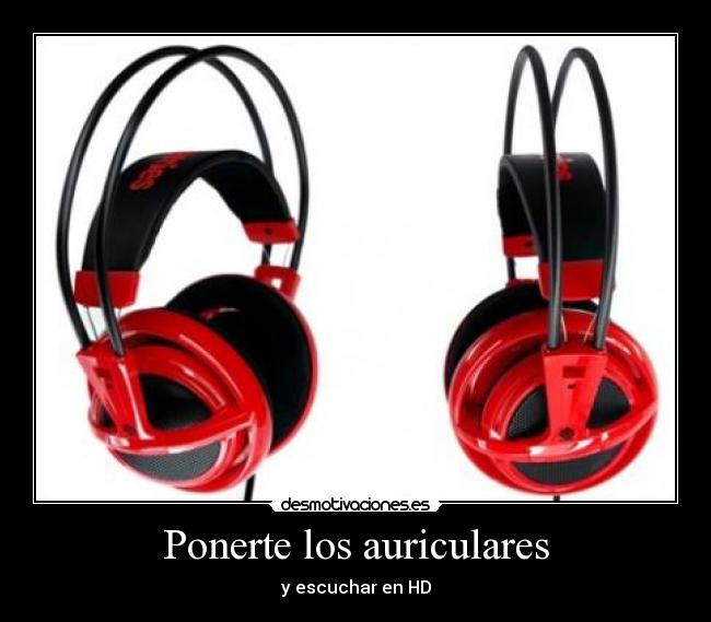 Ponerte los auriculares -
