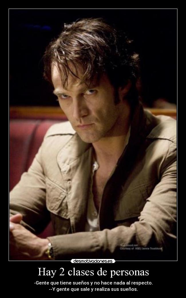 Hay 2 clases de personas -