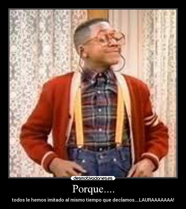 Porque.... - 