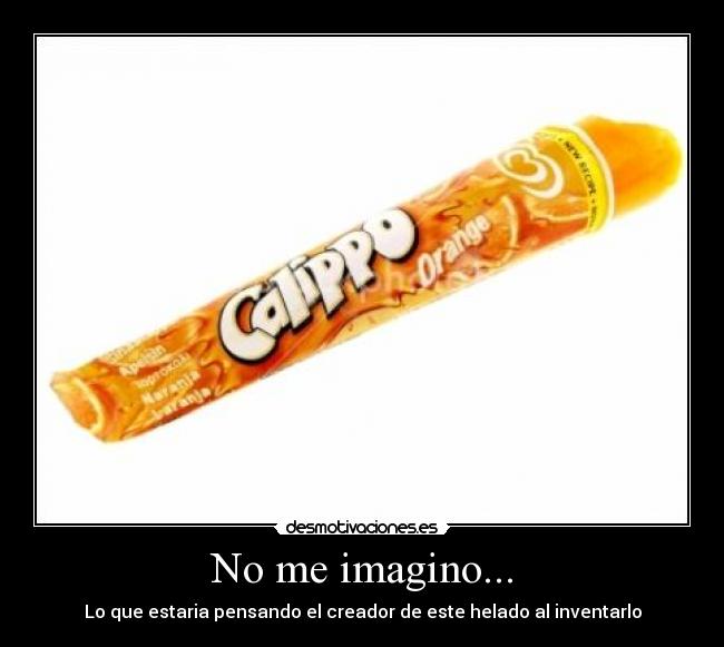 No me imagino... - 