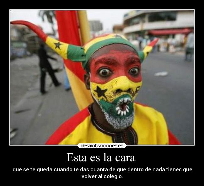Esta es la cara -