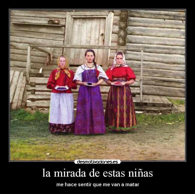 la mirada de estas niñas - 