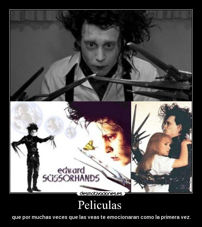 Peliculas - que por muchas veces que las veas te emocionaran como la primera vez.