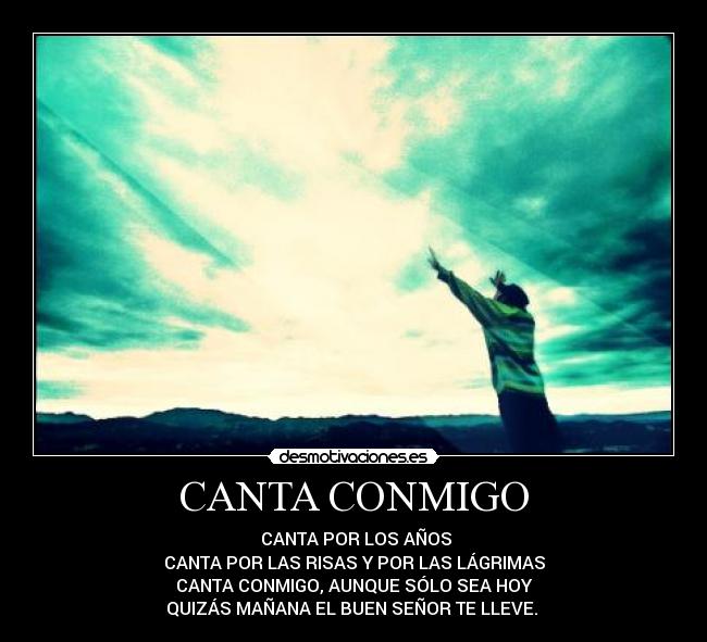 carteles canta conmigo desmotivaciones