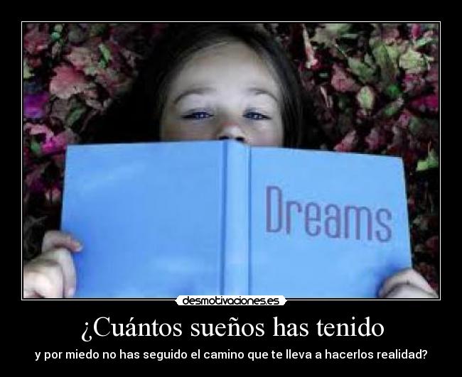 ¿Cuántos sueños has tenido - 