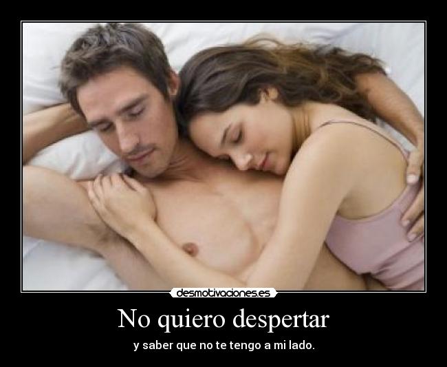 No quiero despertar - 