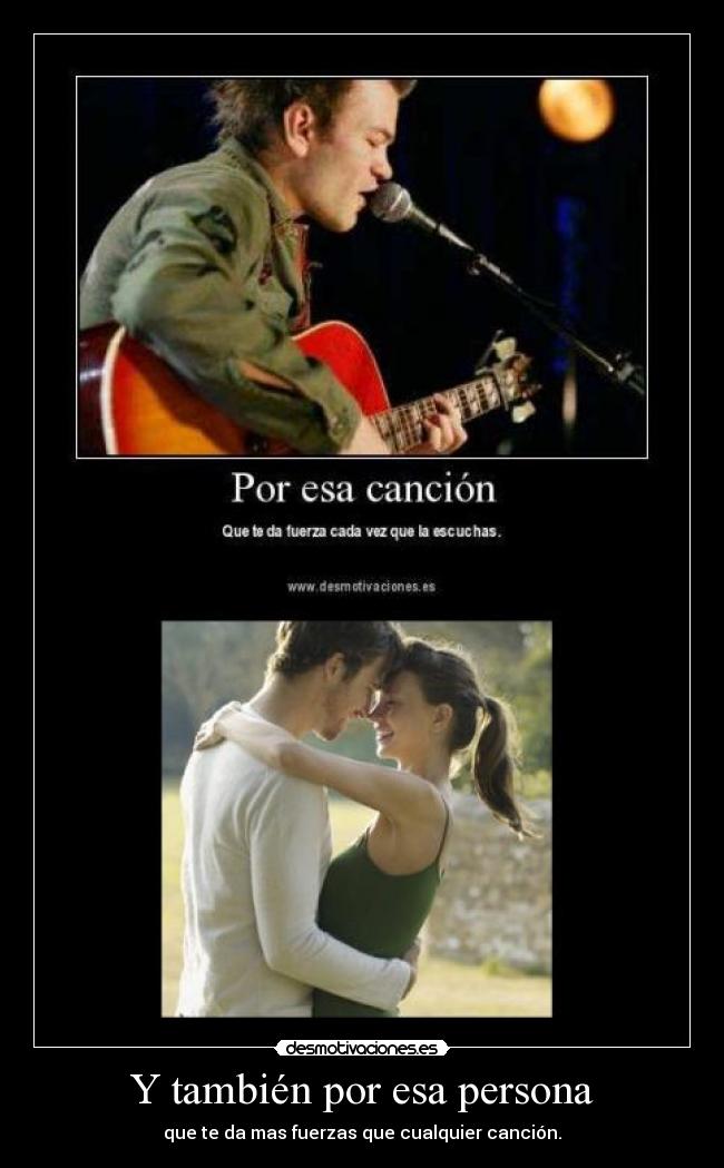 Y también por esa persona -