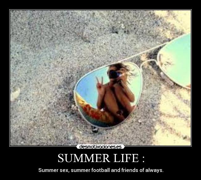 carteles summer life desmotivaciones