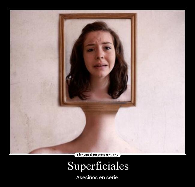 Superficiales - Asesinos en serie.