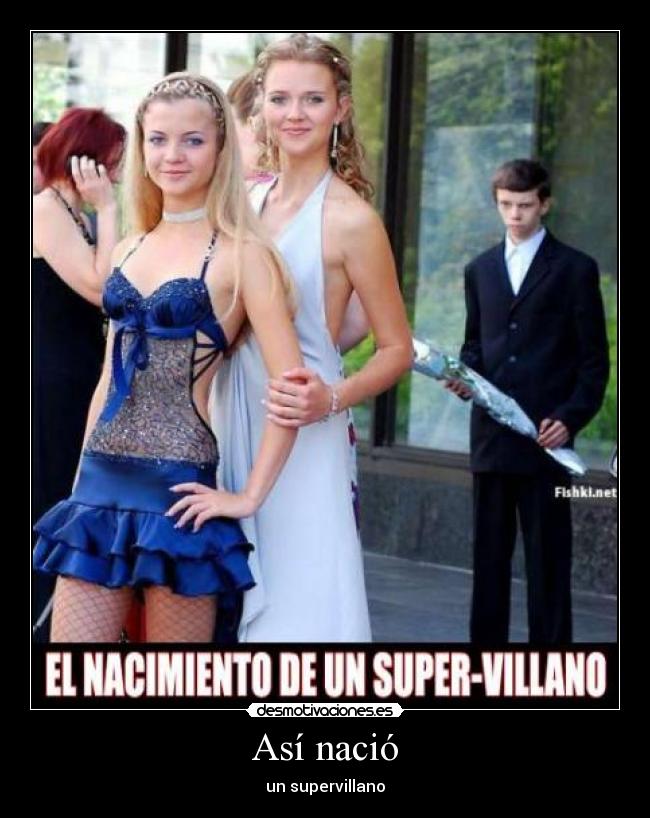 Así nació - un supervillano