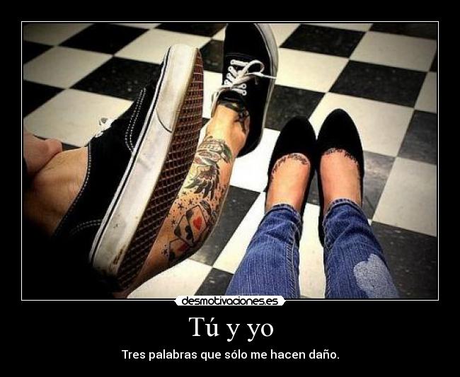 Tú y yo - 