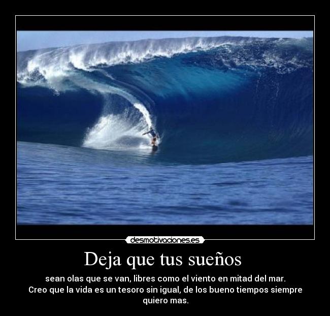 Deja que tus sueños  - 