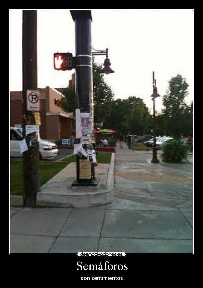 carteles semaforos desmotivaciones